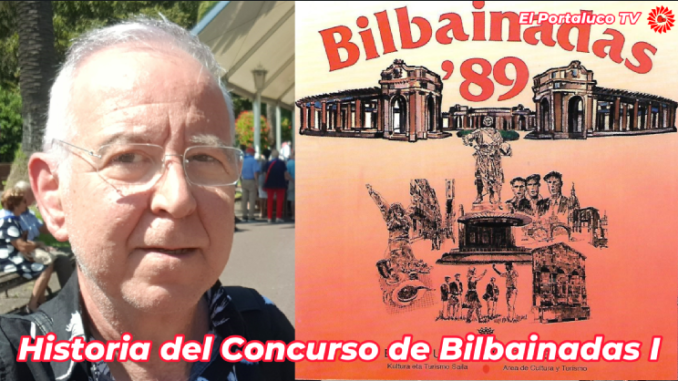Historia del Consurso de Bilbainadas de Bilbao